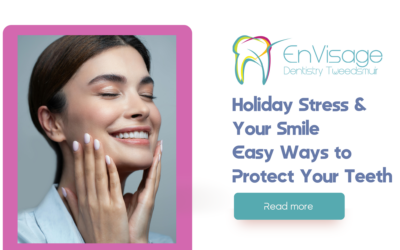 Holiday Stress & Your Teeth: Easy Ways to Protect Your Smile This December | Tweedsmuir 